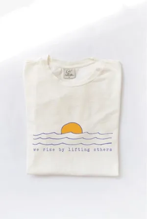 We Rise By Lifting Others Mineral Washed Graphic Top