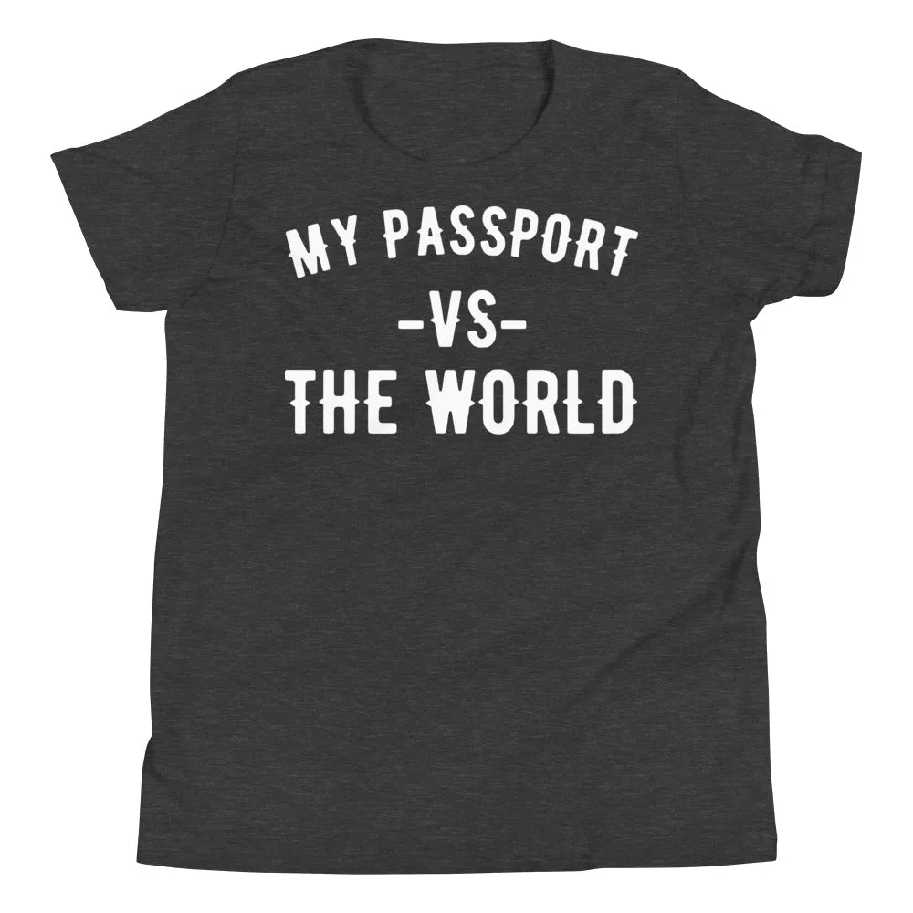Youth "My Passport Vs The World" Tee