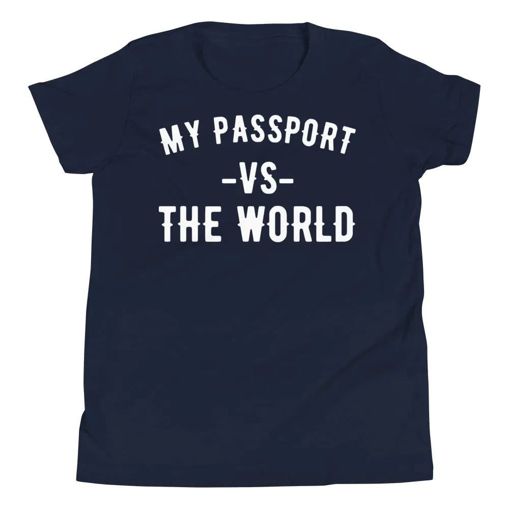Youth "My Passport Vs The World" Tee